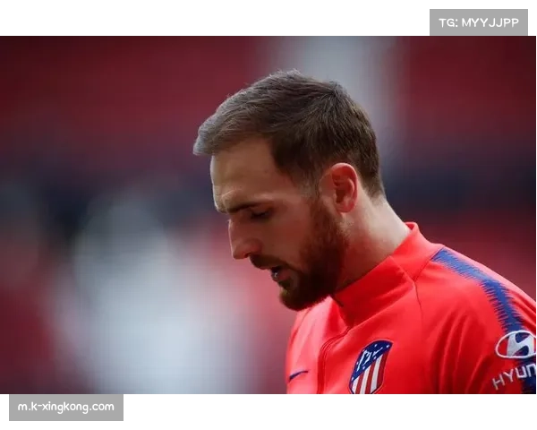 奥布拉克40.06万周薪守马竞防线 门将顶薪体现球队防守基石